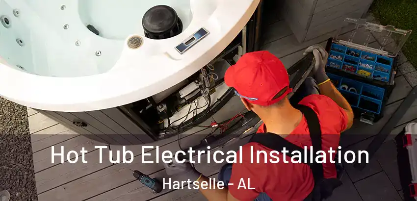 Hot Tub Electrical Installation Hartselle - AL