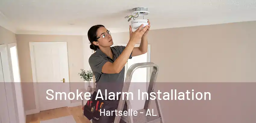 Smoke Alarm Installation Hartselle - AL